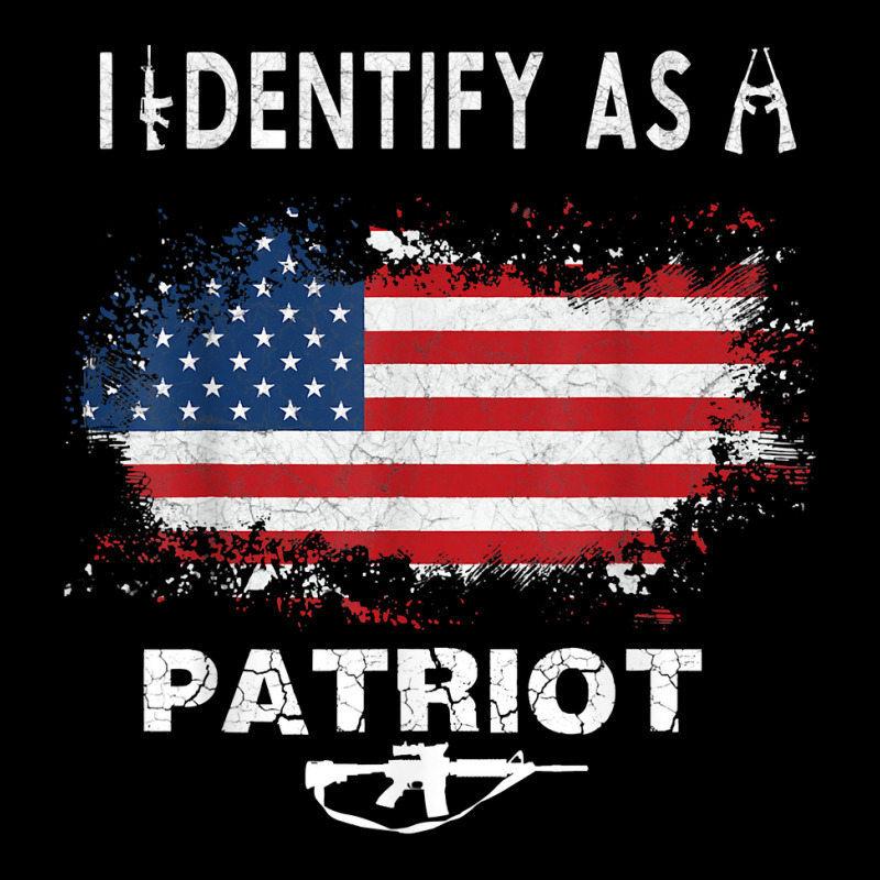 I Identify As A Patriot American Flag Nd Amendment T Shirt Baby Tee By