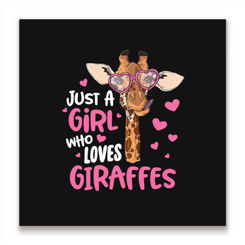 Just A Girl Who Loves Giraffes Cute Giraffe Lover Metal Print Square By