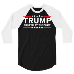 Custom Trump Grab Em By The Pussy Classic T Shirt By Tshiart Artistshot