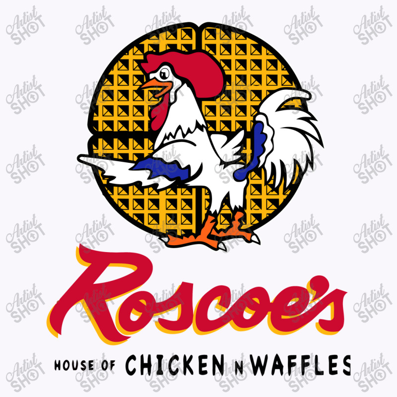 Roscoe;s House Of Chicken Waffles  Roscoes House Of Chicken Waffles Tank Top | Artistshot