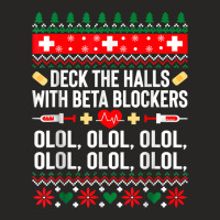 Deck The Halls With Beta Blockers Nurse Christmas Ugly Xmas T Shirt Ladies Fitted T-shirt | Artistshot