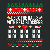 Deck The Halls With Beta Blockers Nurse Christmas Ugly Xmas T Shirt Women's Triblend Scoop T-shirt | Artistshot