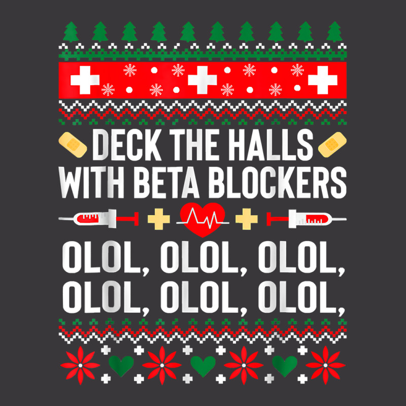 Deck The Halls With Beta Blockers Nurse Christmas Ugly Xmas T Shirt Ladies Curvy T-Shirt by TimothyMears89 | Artistshot