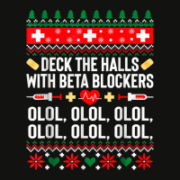 Deck The Halls With Beta Blockers Nurse Christmas Ugly Xmas T Shirt Scorecard Crop Tee | Artistshot