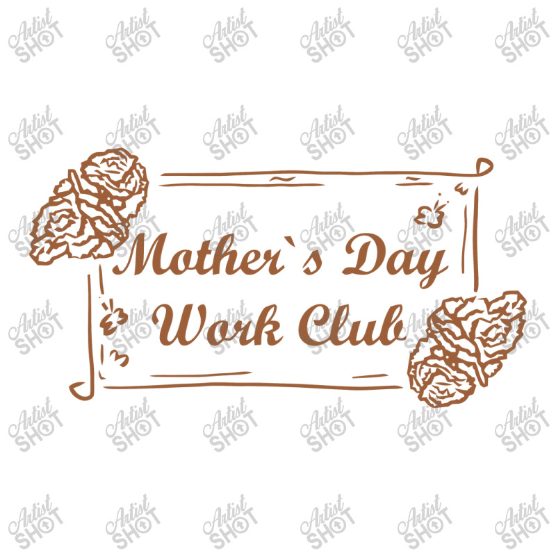 Mother`s Day Work Club, Mother Day Zipper Hoodie by kumenolak | Artistshot