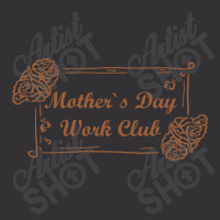 Mother`s Day Work Club, Mother Day Vintage Hoodie And Short Set | Artistshot