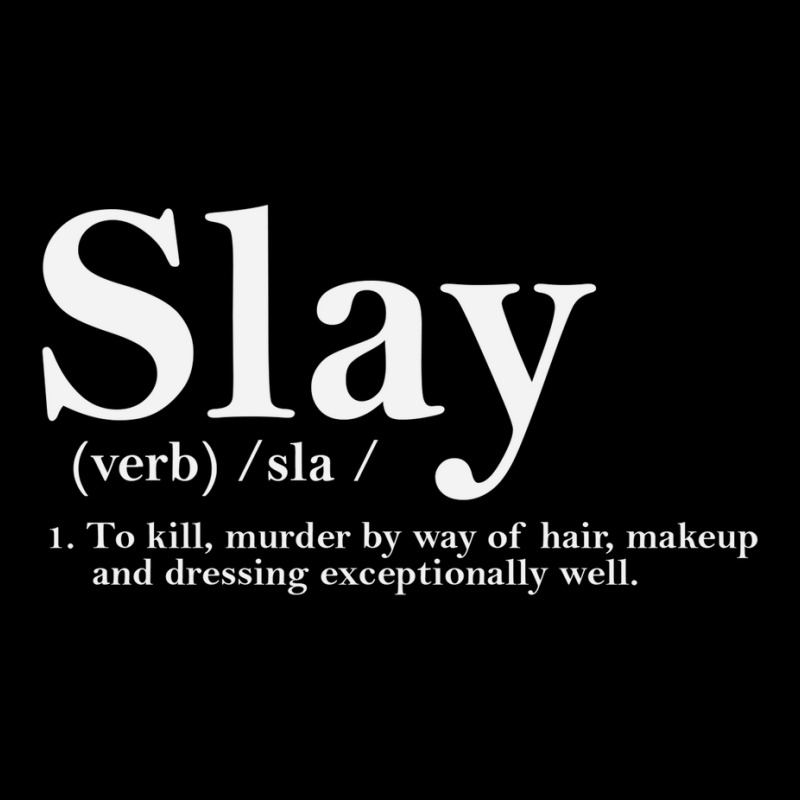 Slay Definition 