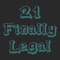 21 Finally Legal Toddler T-shirt | Artistshot