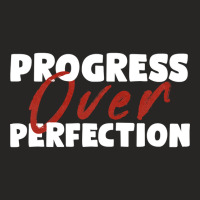 Progress Over Perfection   Motivational Progress Over Perfection Back Ladies Fitted T-shirt | Artistshot