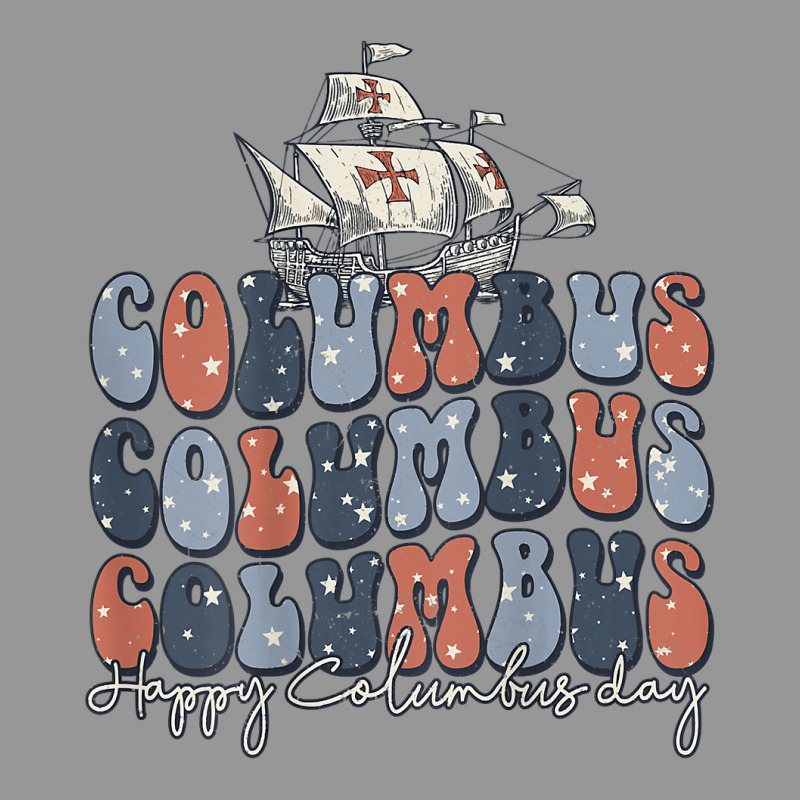 Happy Columbus Day Usa Flag Christopher Columbus Navigator T Shirt Women's V-Neck T-Shirt by pickengtwrentv | Artistshot