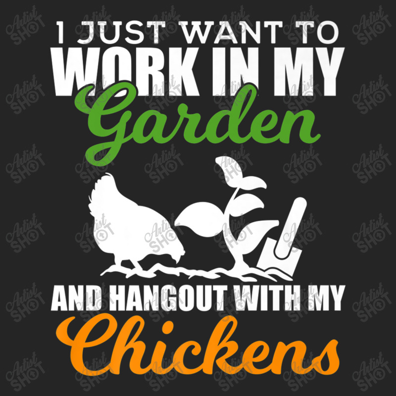 Work In My Garden Hangout With My Chickens Farmers Unisex Hoodie by MarquesDesign | Artistshot