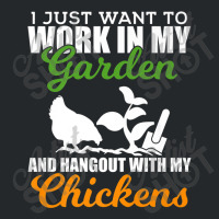 Work In My Garden Hangout With My Chickens Farmers Crewneck Sweatshirt | Artistshot