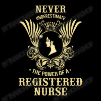 Never Underestimate The Power Of A Registered Nurse Cropped Hoodie | Artistshot