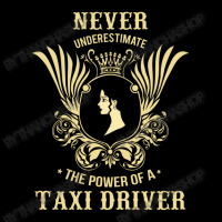 Never Underestimate The Power Of A Taxi Driver Lightweight Hoodie | Artistshot