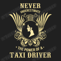 Never Underestimate The Power Of A Taxi Driver Ladies Polo Shirt | Artistshot