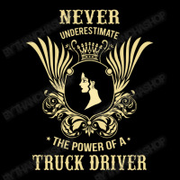 Never Underestimate The Power Of A Truck Driver Cropped Sweater | Artistshot