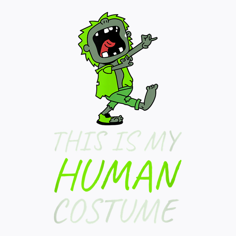 Zombie Halloween Human Costume Design T Shirt T-shirt | Artistshot