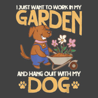 I Just Want To Work In My Garden And Hang Out With My Dog Vintage T-shirt | Artistshot