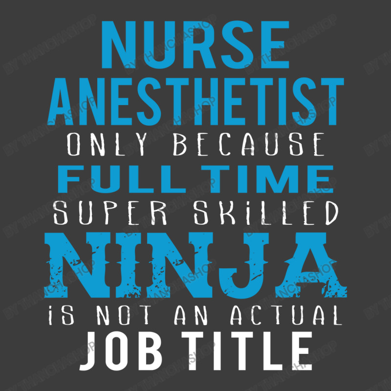 Nurse Anesthetist Because Ninja Is Not A Job Title Men's Polo Shirt | Artistshot