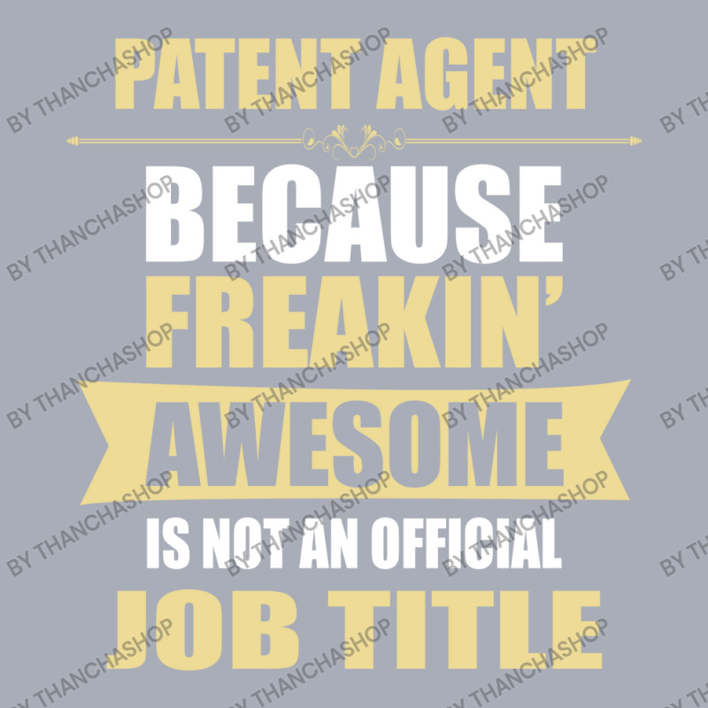 Patent Agent Because Freakin' Awesome Isn't A Job Title Tank Dress by thanchashop | Artistshot