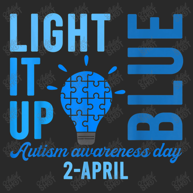 Light It Up Blue Autism Awareness Day 2 April Men Women Kids T Shirt Toddler T-shirt by RoyalStore | Artistshot