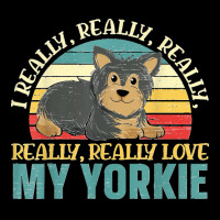 I Really Love My Yorkie Yorkshire Terrier Dog Lover Puppy Fleece Short | Artistshot