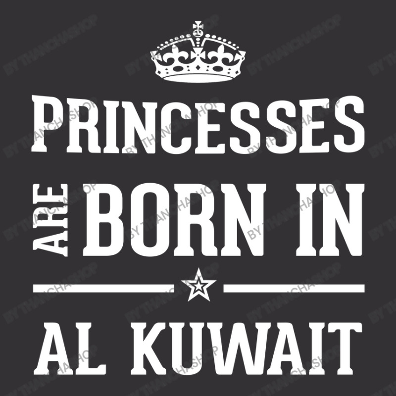 Princesses Are Born In Al Kuwait Cool Gift Vintage Short by thanchashop | Artistshot