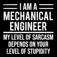 Funny Mechanical Engineer T Shirt Level Of Sarcasm Tee Gift Toddler Sweatshirt | Artistshot