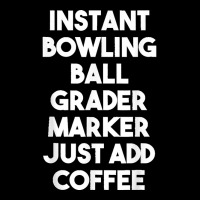 Instant Bowling Ball Grader Marker Just Add Coffee Adjustable Cap | Artistshot