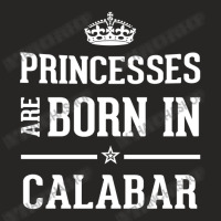 Princesses Are Born In Calabar Cool Gift Ladies Fitted T-shirt | Artistshot