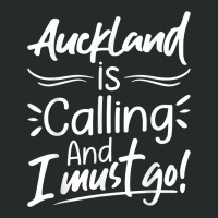 Auckland Is Calling And I Must Go Funny New Zealand Travel T Shirt Women's Triblend Scoop T-shirt | Artistshot