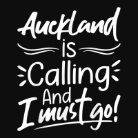 Auckland Is Calling And I Must Go Funny New Zealand Travel T Shirt Crop Top | Artistshot