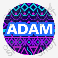 Awesome Happy Birthday For Adam Classic T-shirt | Artistshot