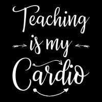 Teaching Is My Cardio Teacher Funny Workout T Shirt Skinny Tumbler | Artistshot