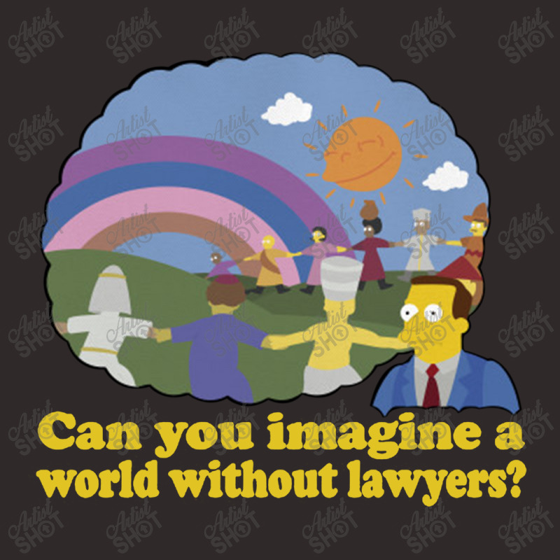 Can You Imagine A World Without Lawyers, Lionel Hutz Racerback Tank by hydrant-podcast | Artistshot