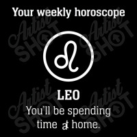 Your Weekly Horoscope Leo Self Isolation Lightweight Hoodie | Artistshot