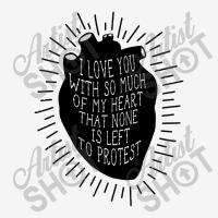 I Love You With So Much Of My Heart That None Is Left To Protest, Shak Toddler Hoodie | Artistshot