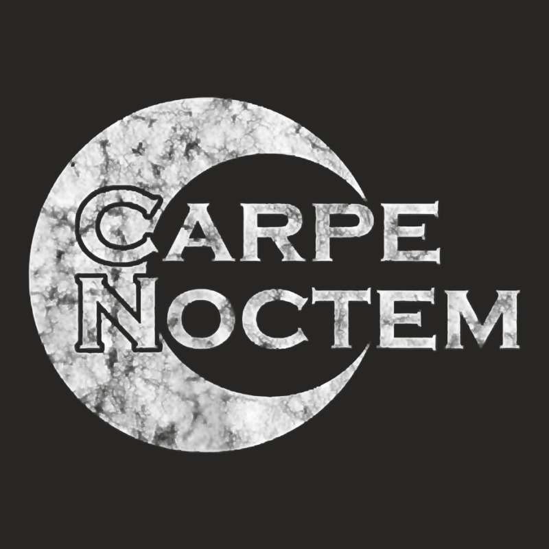 Carpe Noctem   Latin Saying   Latin T Shirt Ladies Fitted T-Shirt by lacourpnyaray3 | Artistshot