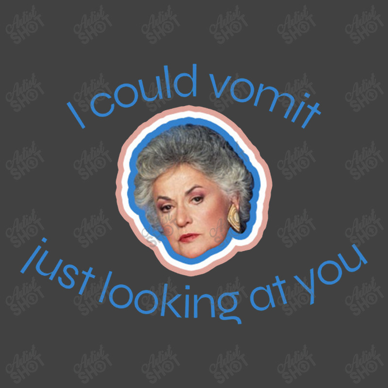 I Could Vomit Just Looking At You Vintage T-Shirt by pusyaque-podcast | Artistshot