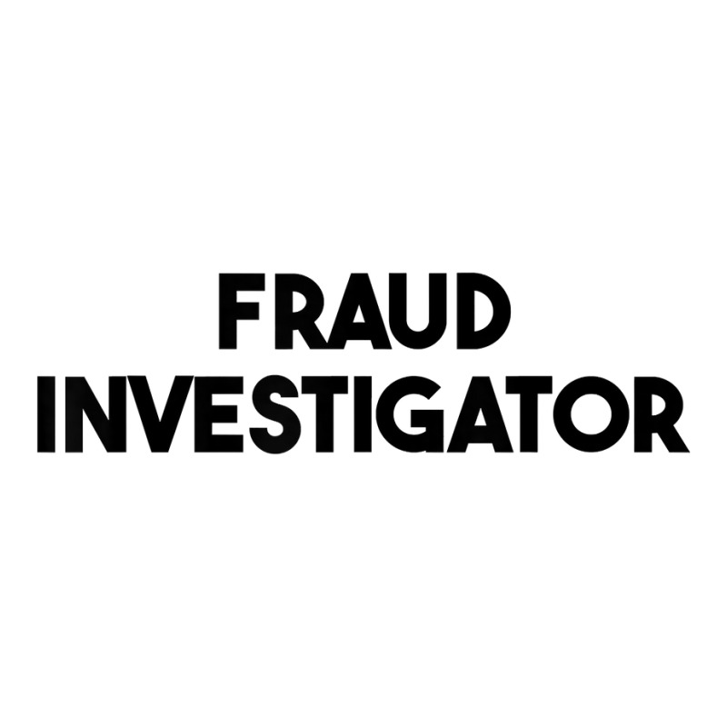 Fraud Investigator T Shirt 3/4 Sleeve Shirt by roopeedwrich76 | Artistshot