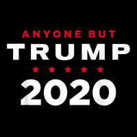 Anti Trump T Shirt   Anyone But Trump 2020 Baby Tee | Artistshot