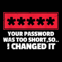 Change Your Password Funny Hacker Gift T Shirt Toddler 3/4 Sleeve Tee | Artistshot