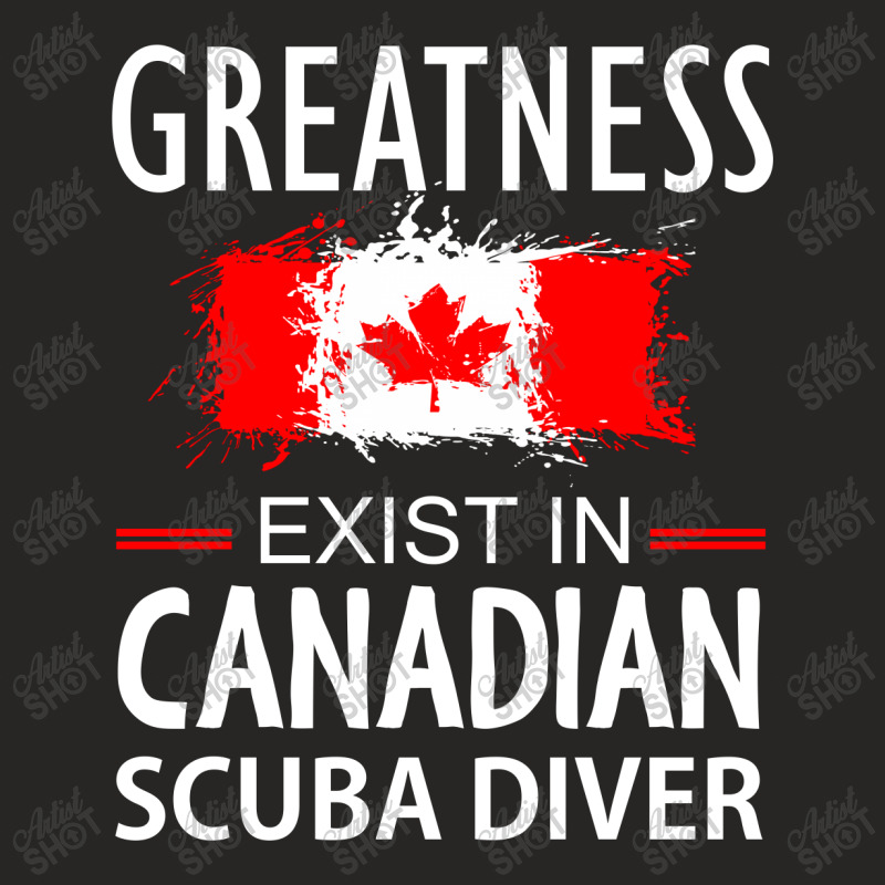 Greatness Exist In Canadian Scuba Diver Ladies Fitted T-shirt | Artistshot