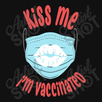 Kiss Me Im Vaccinated, Hug Me Im Vaccinated, Quarantine Baby Bibs | Artistshot