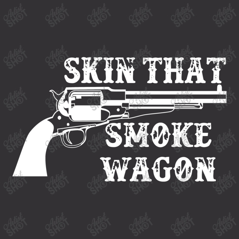 Skin That Smoke Wagon Vintage Hoodie | Artistshot