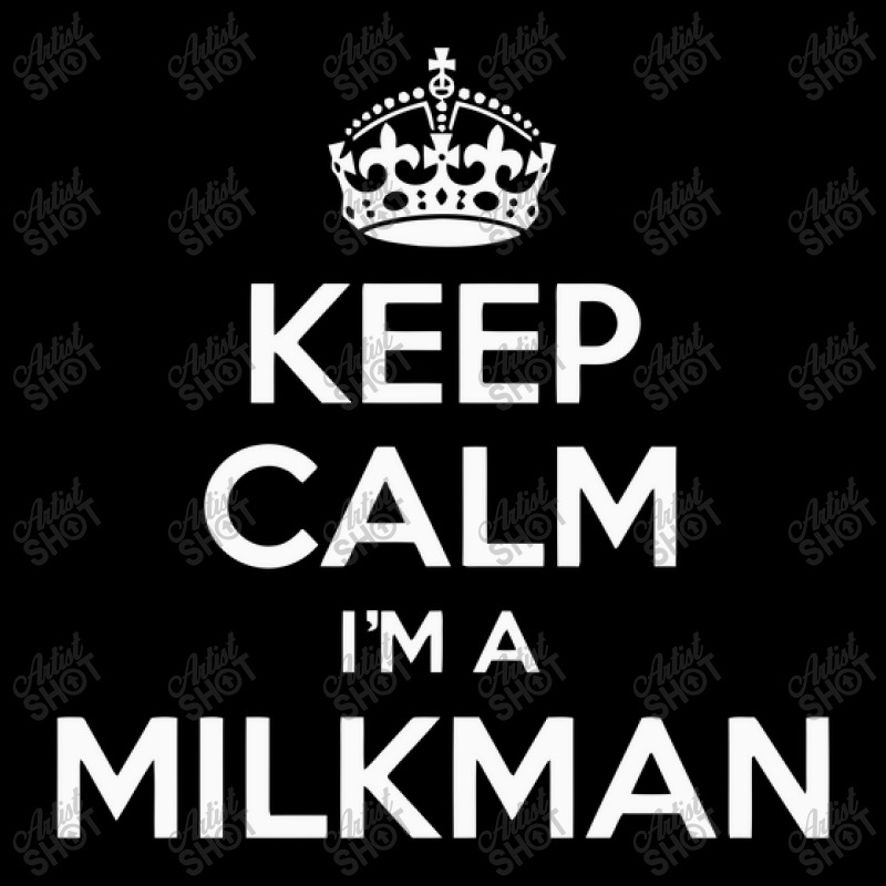 Keep Calm I'm A Milkman Zipper Hoodie by yudihap | Artistshot