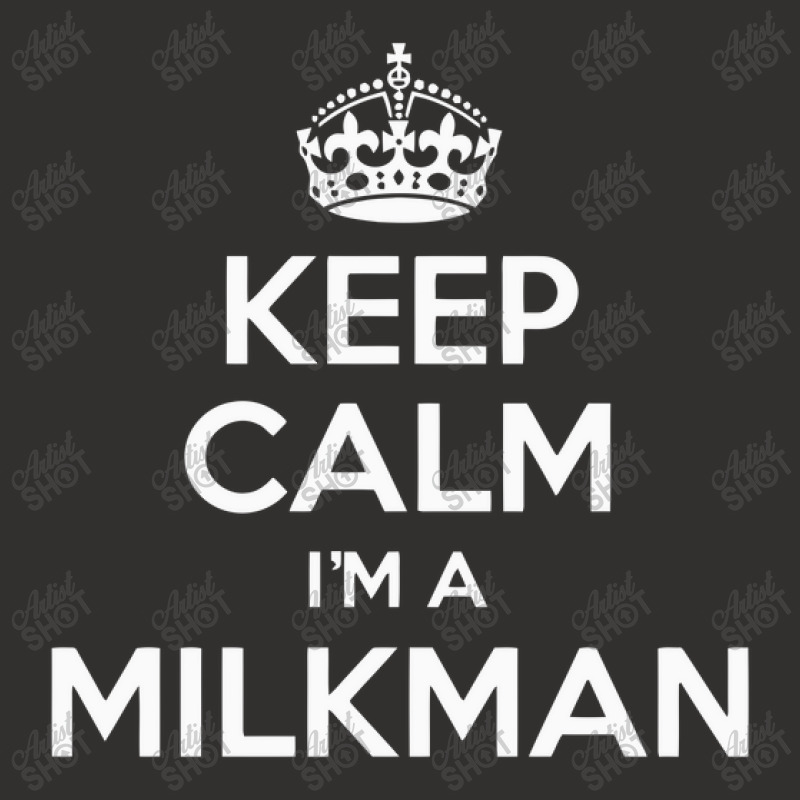 Keep Calm I'm A Milkman Champion Hoodie by yudihap | Artistshot