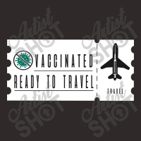 Vaccinated Ready To Travel Racerback Tank | Artistshot