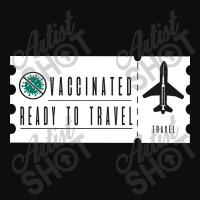 Vaccinated Ready To Travel Crop Top | Artistshot