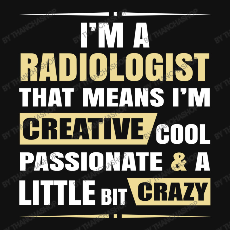 Radiologist, Creative, Cool And Crazy Baby Beanies by thanchashop | Artistshot